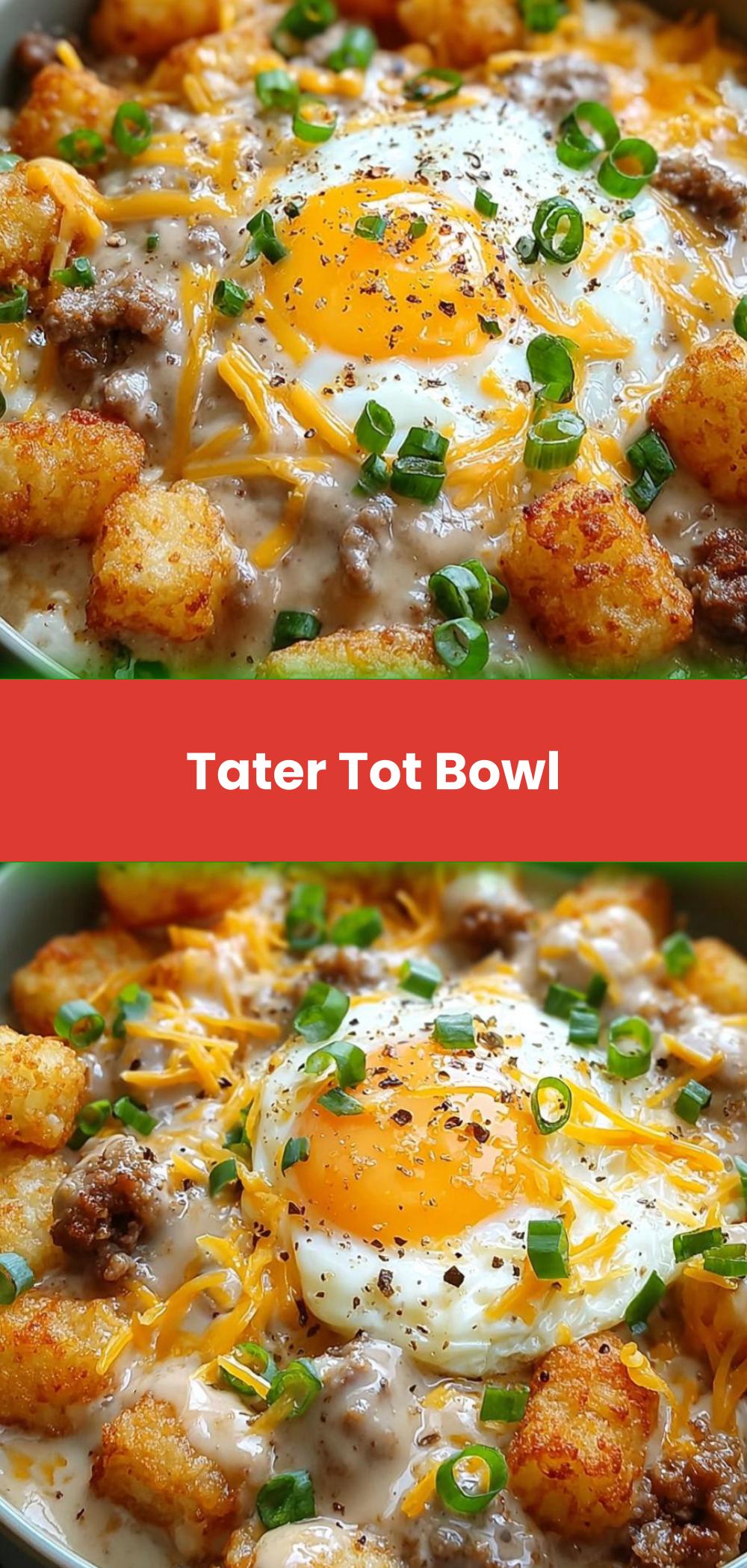 Template of Tater Tot Bowl