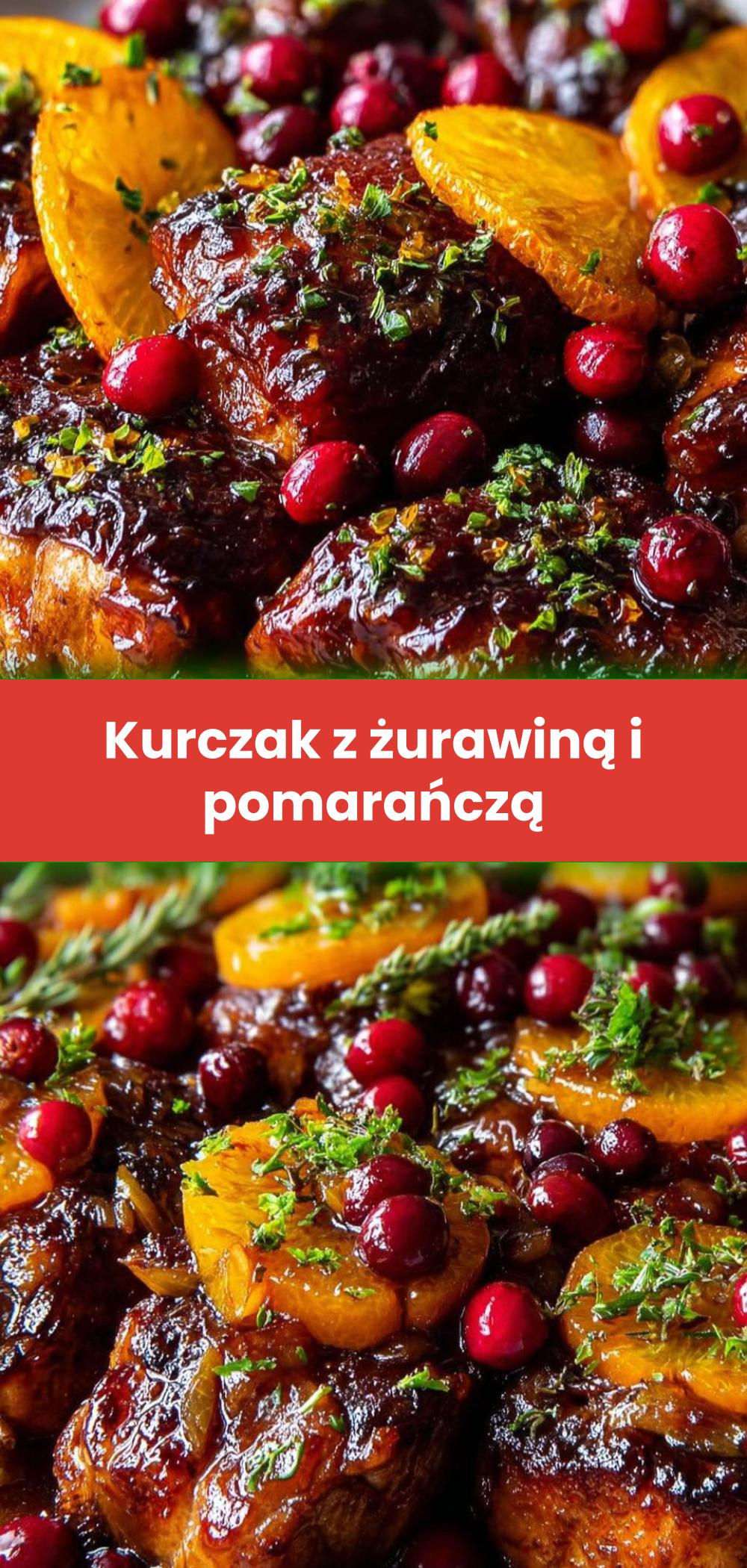 Template of Kurczak z żurawiną i pomarańczą