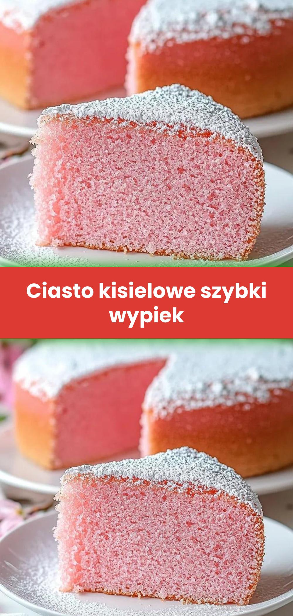 Template of Ciasto kisielowe szybki wypiek