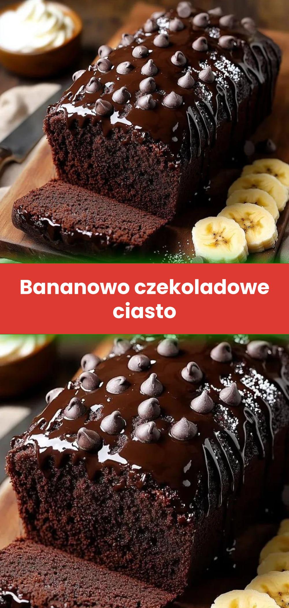 Template of Bananowo czekoladowe ciasto