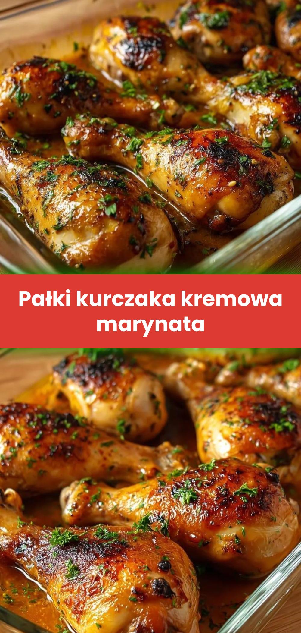 Template of Pałki kurczaka kremowa marynata