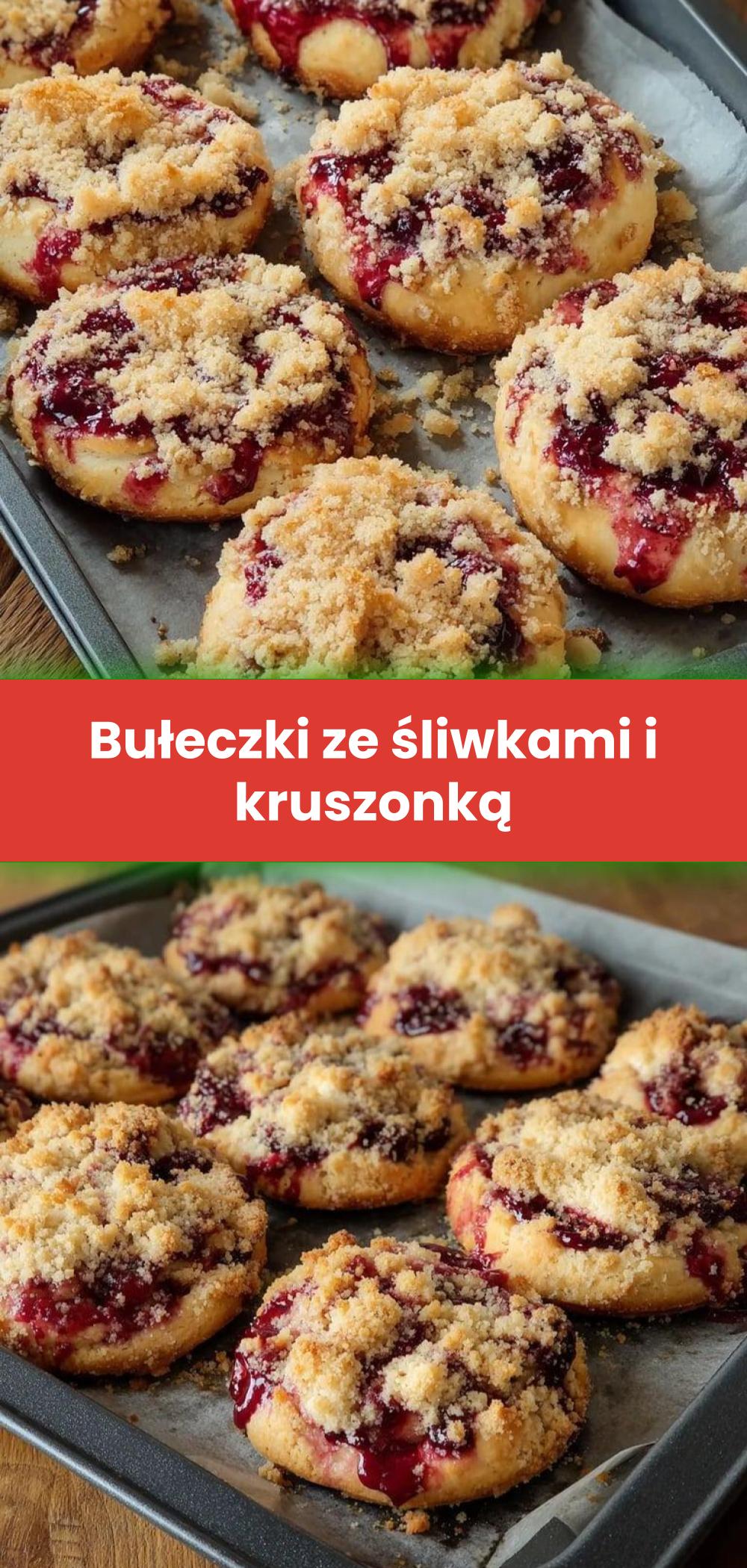 Template of Bułeczki ze śliwkami i kruszonką